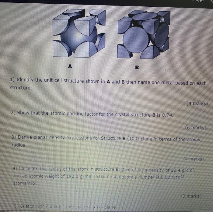 Solved A B 1) Identify the unit cell structure shown in A | Chegg.com