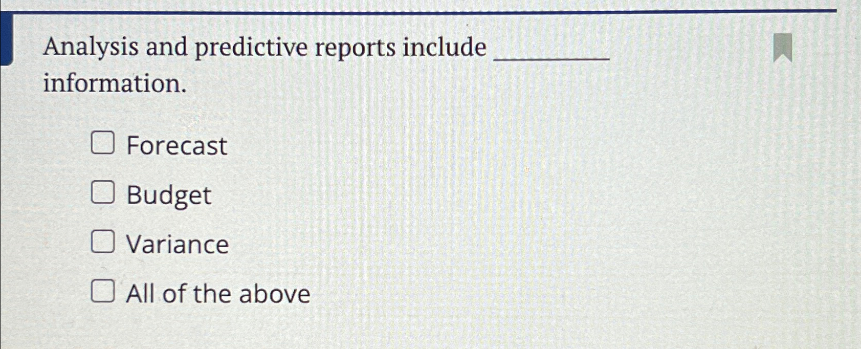 Solved Analysis and predictive reports include | Chegg.com