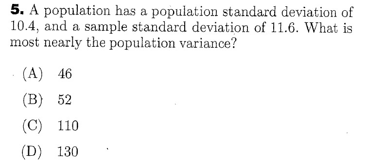 Solved 5. ﻿A population has a population standard deviation | Chegg.com