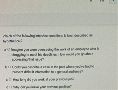 Solved Which of the following interview questions is best | Chegg.com