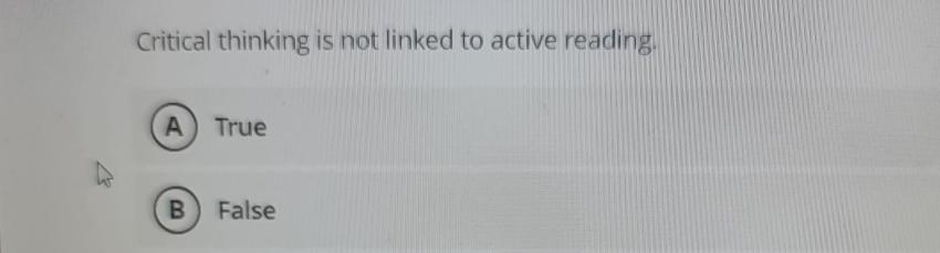 critical thinking is not linked to active reading