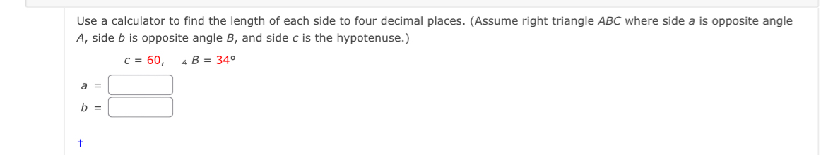 Solved Use A Calculator To Find The Length Of Each Side To | Chegg.com