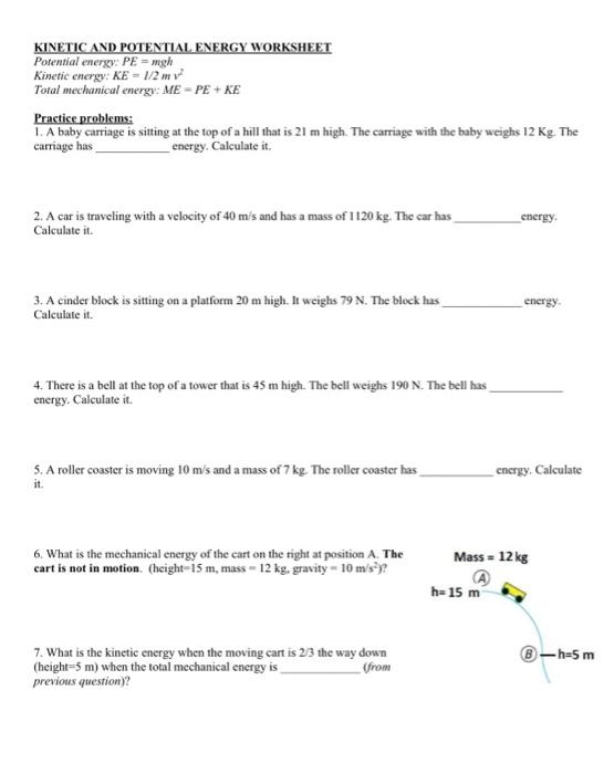 Answered: POTENTIAL & KINETIC ENERGIES WORKSHEET…