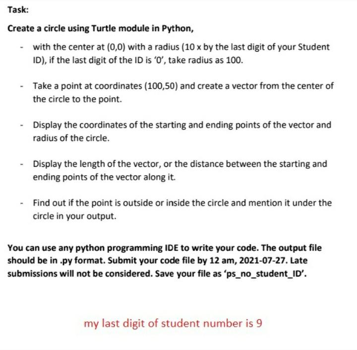 Solved Task: Create a circle using Turtle module in Python, | Chegg.com