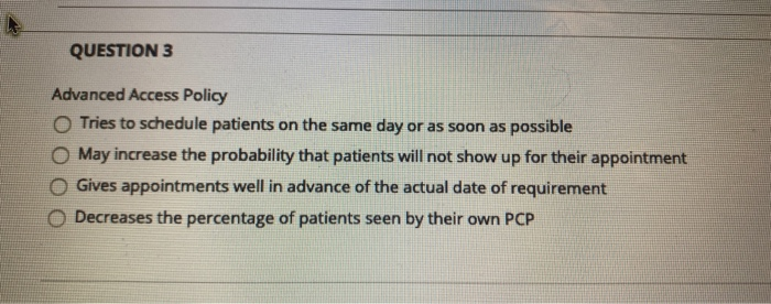 Solved Question 3 Advanced Access Policy Tries To Schedul Chegg Com