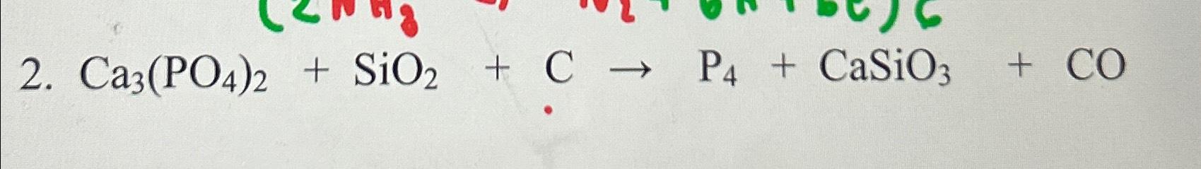 Ca3(PO4)2+SiO2+C→P4+CaSiO3+CO | Chegg.com
