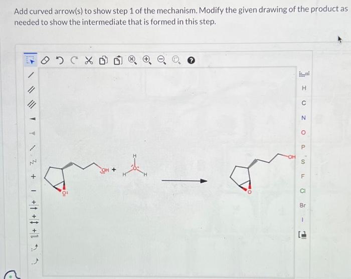 Solved Add curved arrow(s) to show step 1 of the mechanism. | Chegg.com