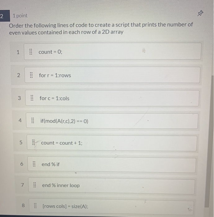 Solved 3 too 1 point Given an existing 2D array A we want