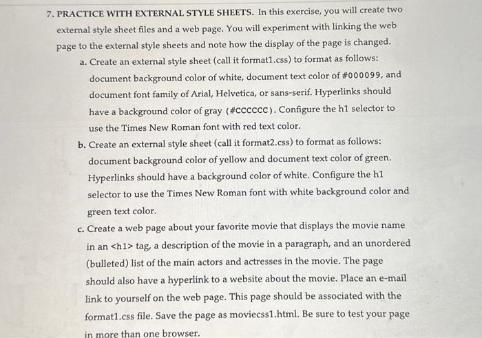 Solved 7. PRACTICE WITH EXTERNAL STYLE SHEETS. In this | Chegg.com