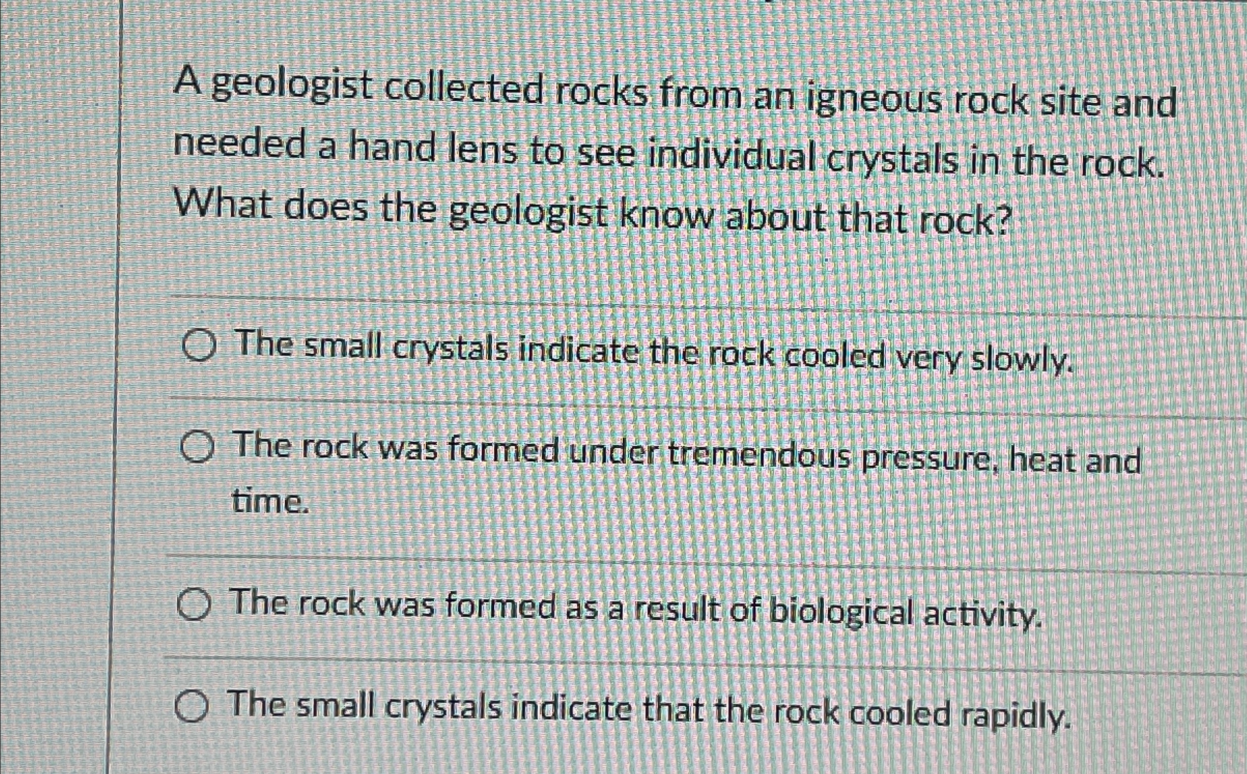 Solved A geologist collected rocks from an igneous rock site | Chegg.com