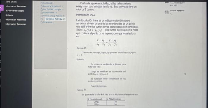 Realza la siguiecle actividad, ufiliza la herramienta Assignment para entregar la misma. Esta actividsd tene un valor de 5 pu