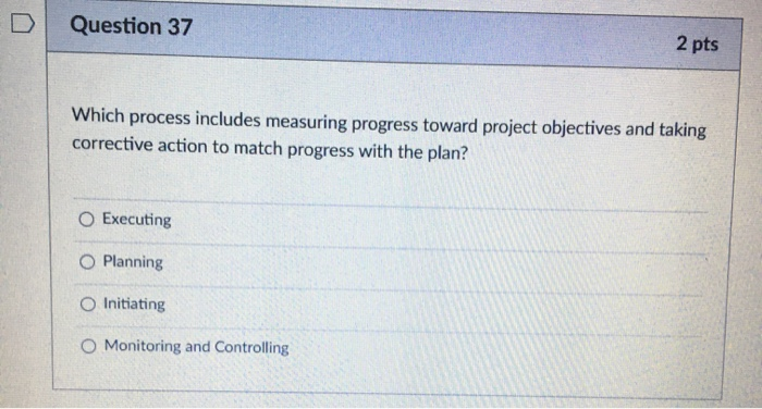 Solved Question 36 2 pts Examples of the project management | Chegg.com