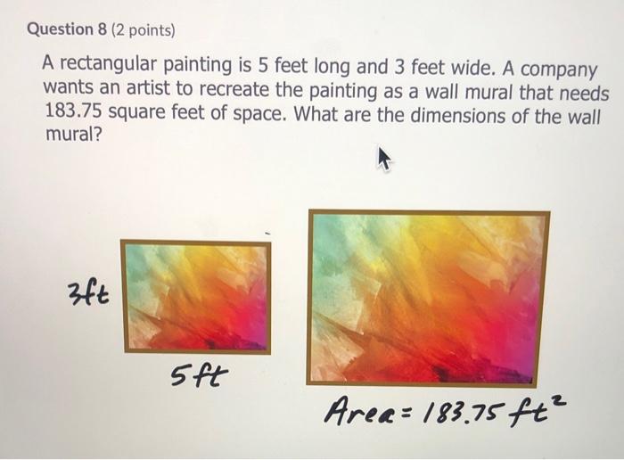 Solved Question 8 (2 points) A rectangular painting is 5 | Chegg.com