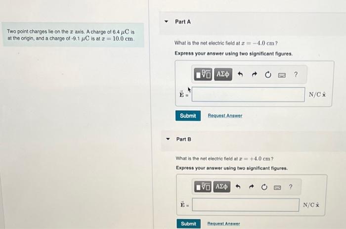 Solved Two point charges lie on the x axis. A charge of | Chegg.com