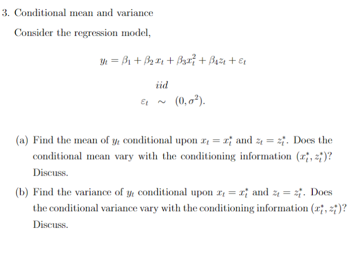 Solved 3. Conditional mean and variance Consider the | Chegg.com