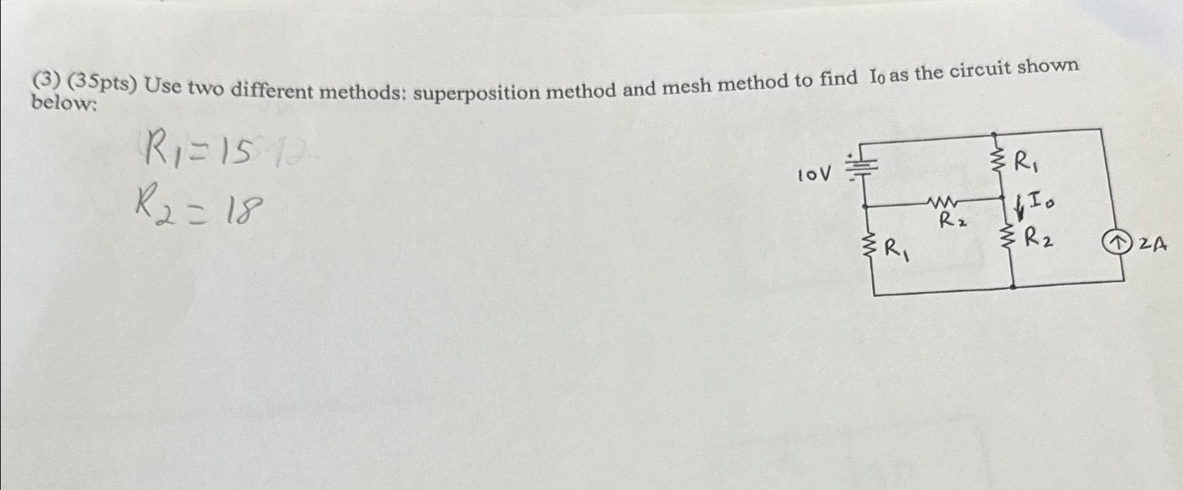 solved-3-35pts-use-two-different-methods-superposition-chegg