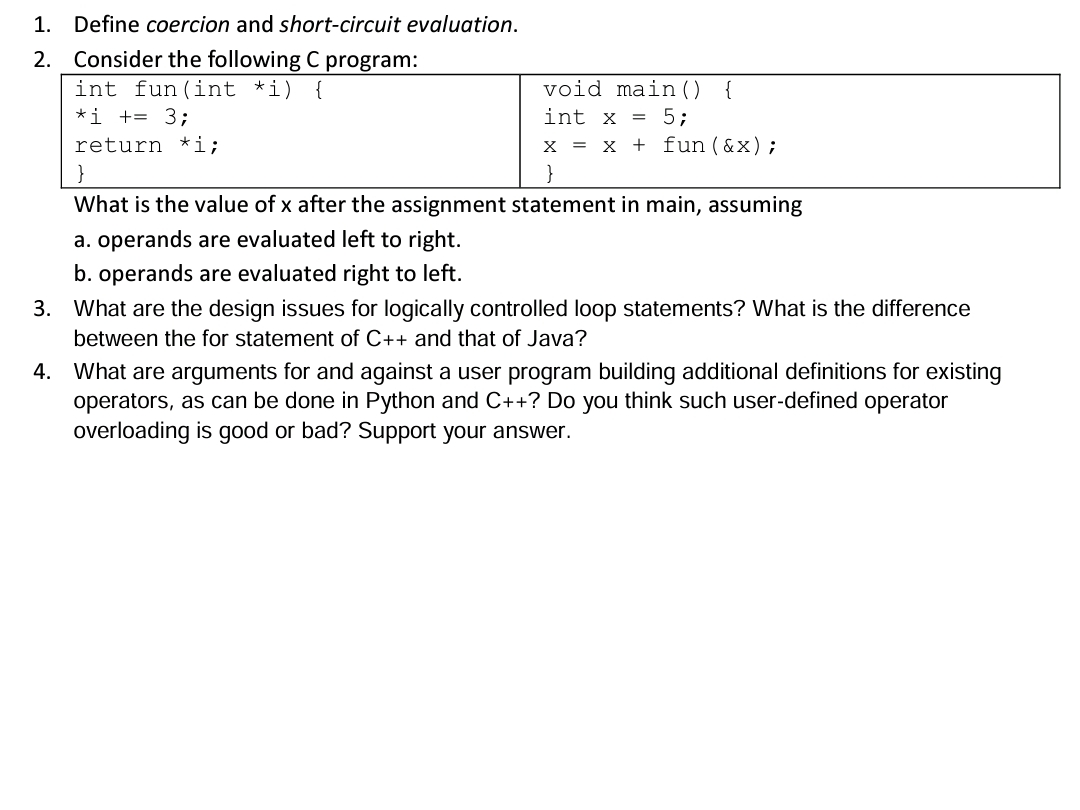 Solved Define coercion and short-circuit evaluation.Consider | Chegg.com