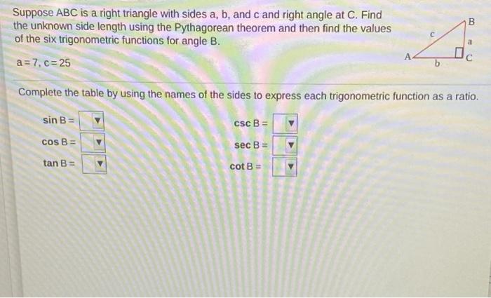 Solved Suppose ABC Is A Right Triangle With Sides A, B, C | Chegg.com