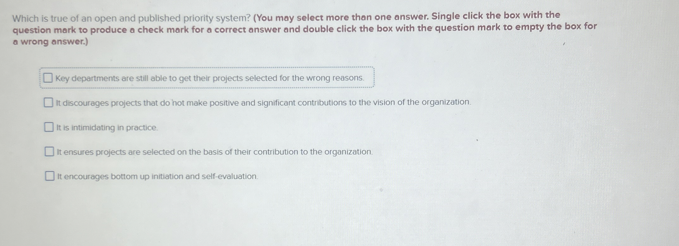 Solved Which is true of an open and published priority | Chegg.com