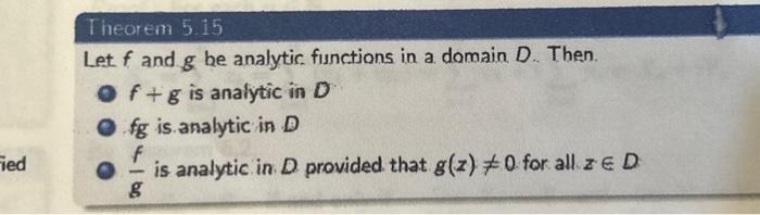 Solved Fied Theorem 5.15 Let f and g be analytic functions | Chegg.com