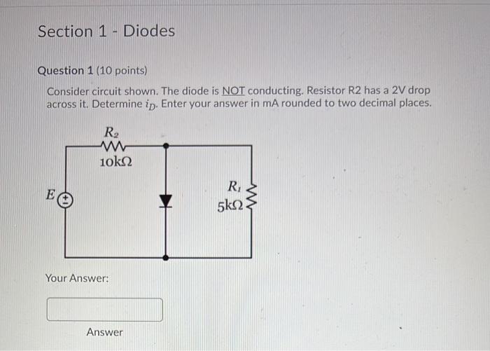 Solved Section 1 Diodes Question 1 10 Points 3182