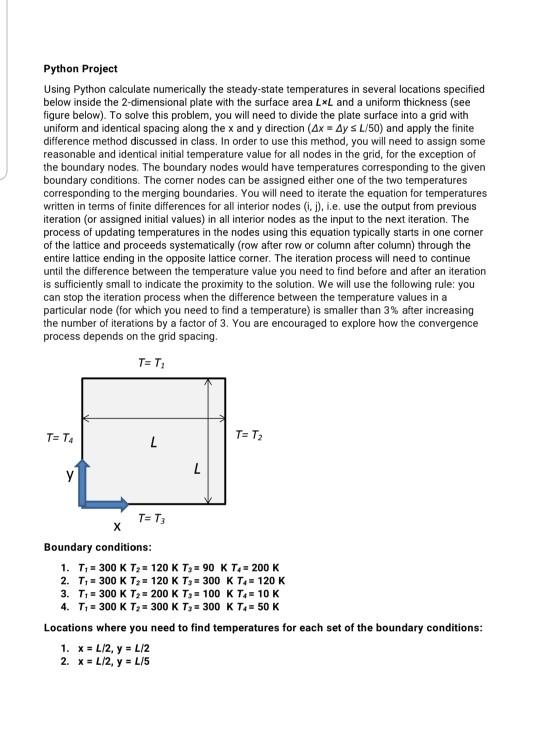 Python Project Using Python calculate numerically the | Chegg.com