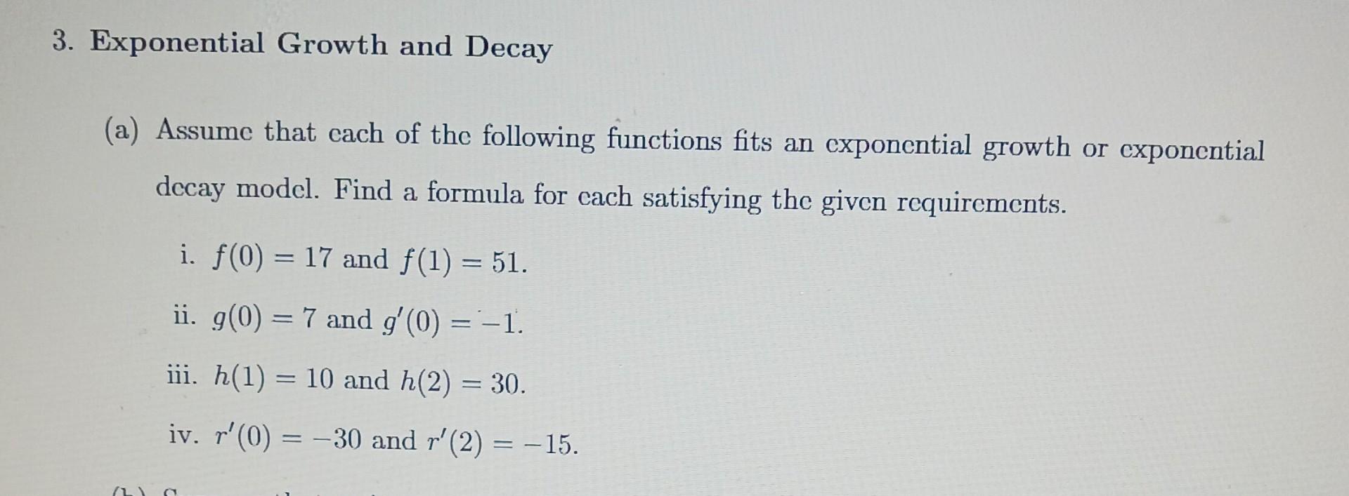 Solved Exponential Growth And Decay A Assume That Each Of Chegg Solved Exponential Growth And Decay A Assume That Each Of Chegg
