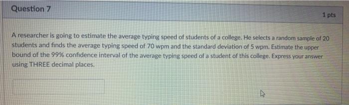 Solved Question 6 1 pts Suppose the random variable X has a | Chegg.com