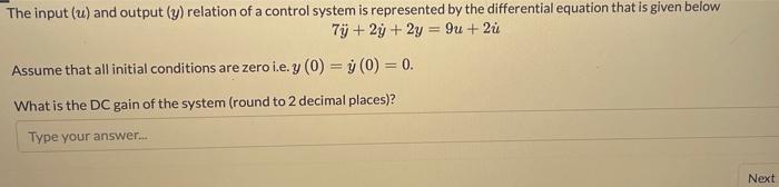 Solved The input (u) and output (y) relation of a control | Chegg.com