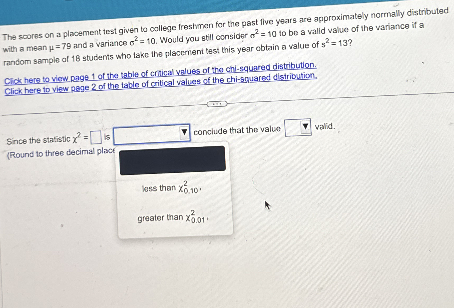 Solved by an EXPERT The scores on a placement test given to college ...