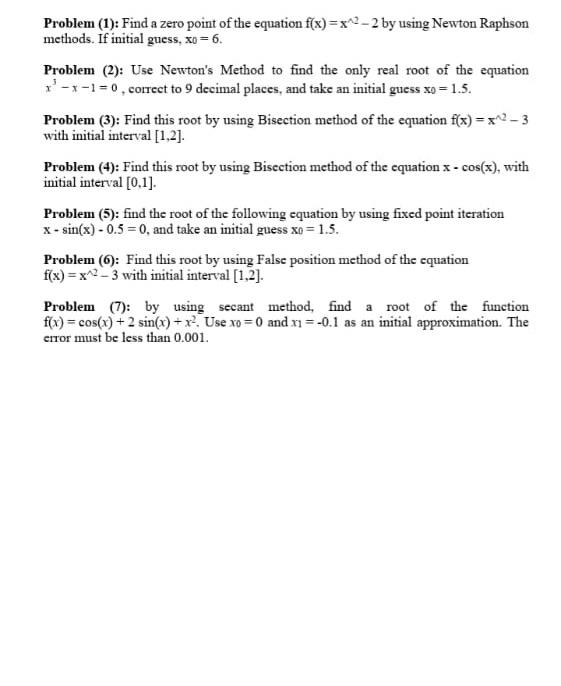 Solved Problem (1): Find a zero point of the equation | Chegg.com