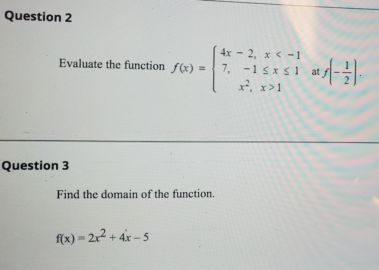 Solved Question 2 Evaluate The Function F X 4x 2 X