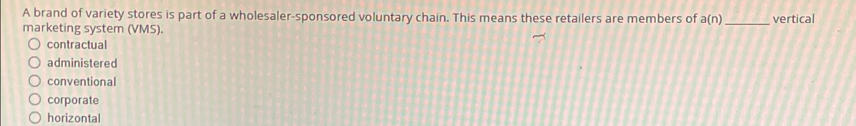 Solved A brand of variety stores is part of a | Chegg.com