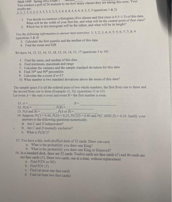 Solved Math 1049 Spring 2022 Exam You conduct a poll of 24 | Chegg.com