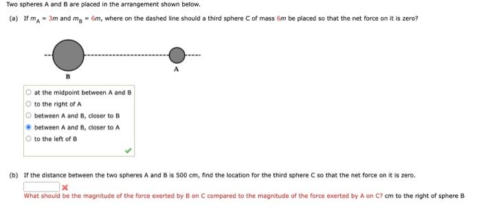 Solved Two Spheres A And B Are Placed In The Arrangement | Chegg.com