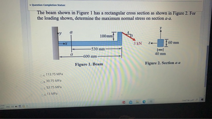 Solved Question Completion Status: The beam shown in Figure | Chegg.com