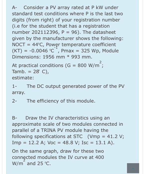 Solved A- Consider a PV array rated at P kW under standard | Chegg.com
