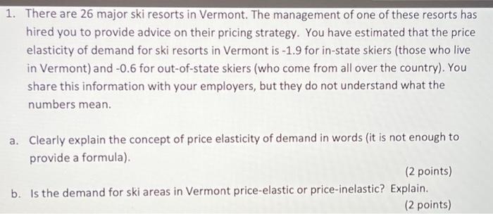 Solved 1 There are 26 major ski resorts in Vermont The Chegg com
