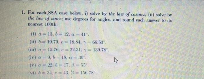 Solved 1. For each SSA case below, i) solve by the law of | Chegg.com