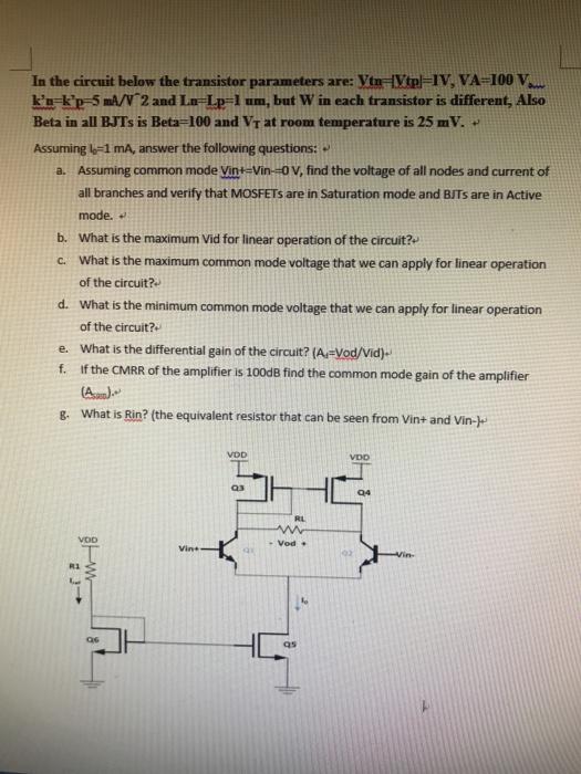 In the circuit below the transistor parameters are: | Chegg.com