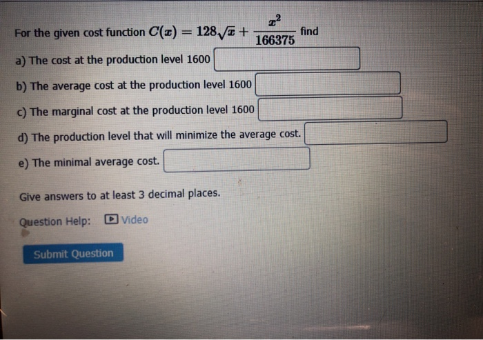 Solved 22 For the given cost function C(O) = 128, + find | Chegg.com