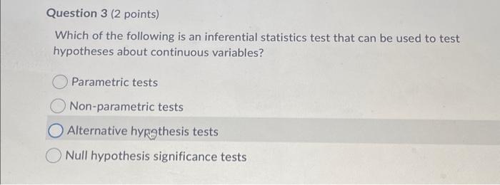 Solved Question 3 (2 points) Which of the following is an | Chegg.com