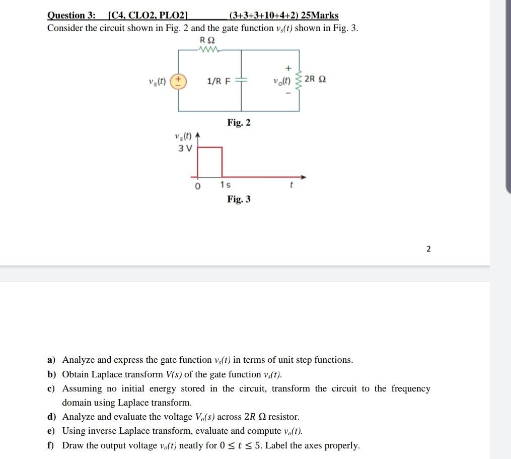 Solved Question 3: C4, CLO2, PLO21 (3+3+3+10+4+2) 25 Marks | Chegg.com