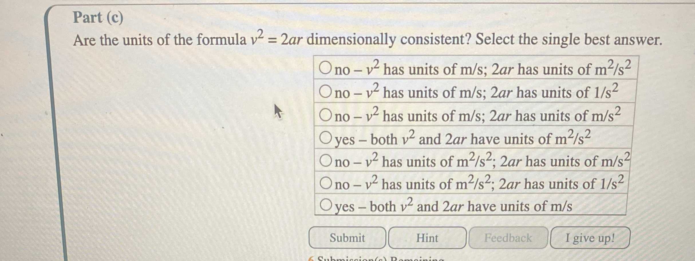 Solved Part (c)Are the units of the formula v2=2ar | Chegg.com
