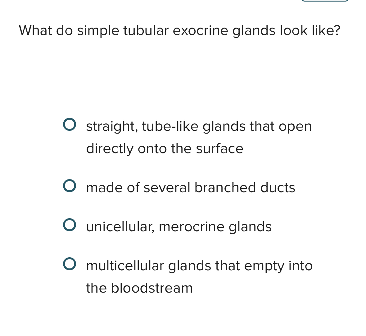 Solved What do simple tubular exocrine glands look | Chegg.com