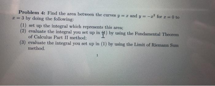 Solved Find the area between the curves y=x and y=-x^2 for | Chegg.com