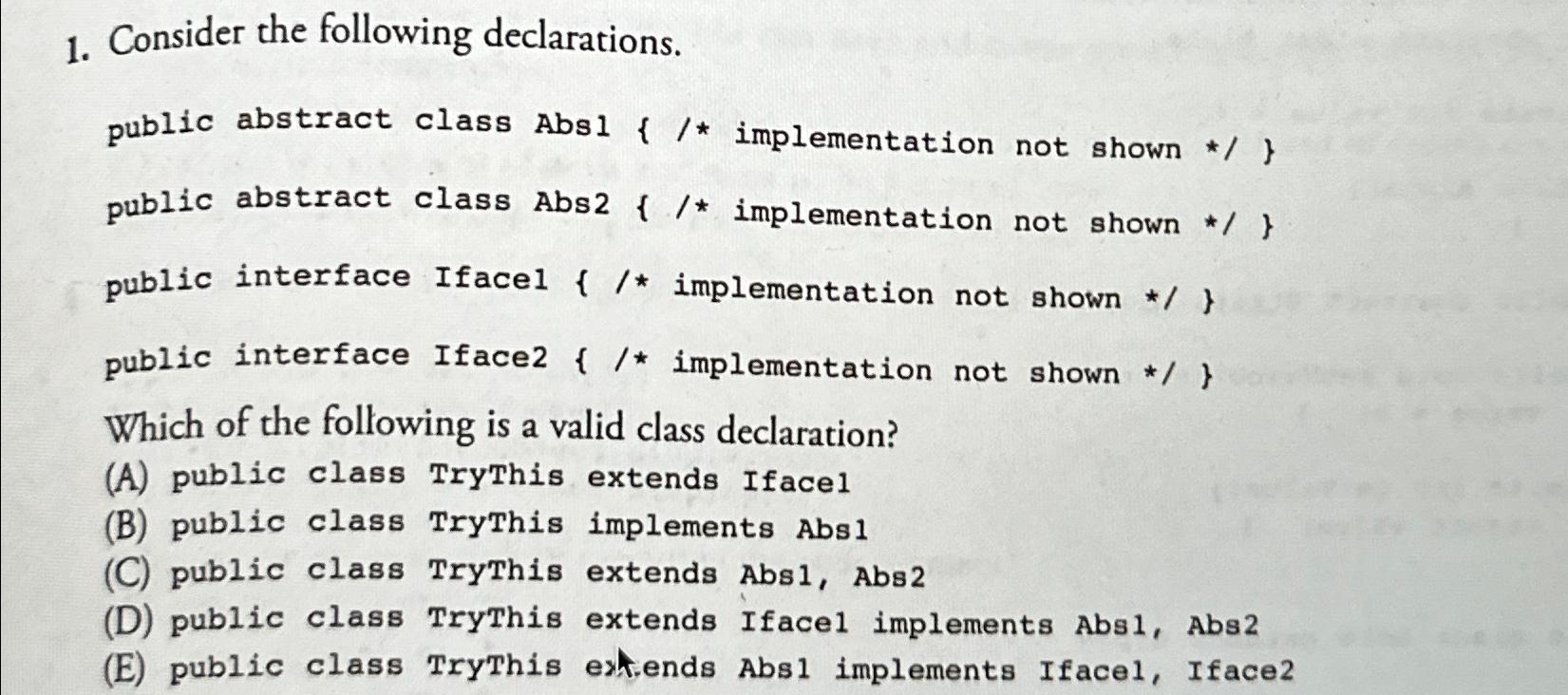 Solved Consider the following declarations.public abstract | Chegg.com