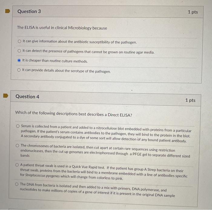 Solved Question 3 1 pts The ELISA is useful in clinical | Chegg.com