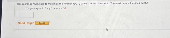 Solved Use Lagrange multipliers to maximize the function | Chegg.com