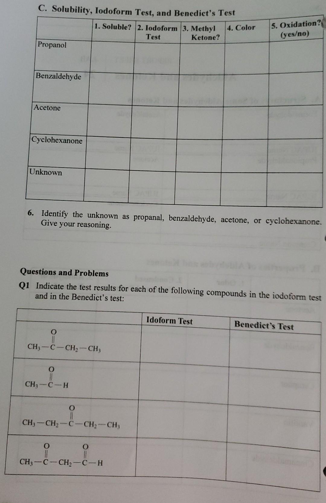 Solved C. Solubility, Iodoform Test. and Benedict's Test 6. Solved C. Solubility, Iodoform Test. and Benedict's Test 6.